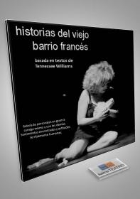 HISTORIAS DEL VIEJO BARRIO FRANCÉS